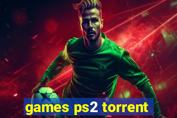 games ps2 torrent